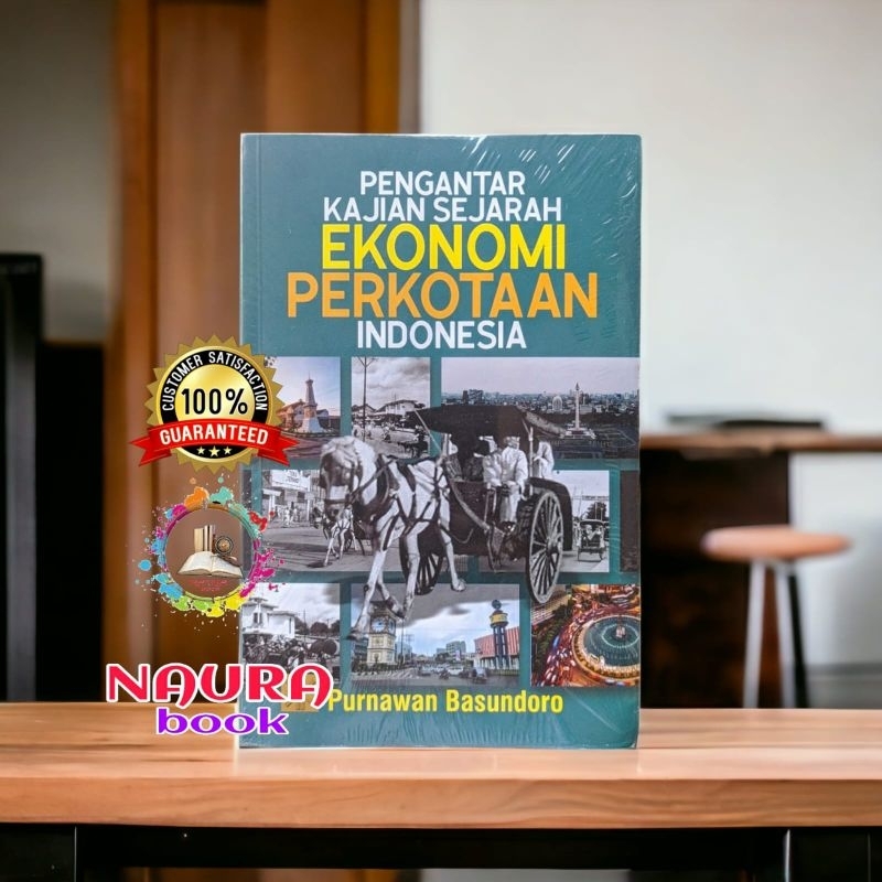 pengantar kajian sejarah ekonomi perkotaan Indonesia