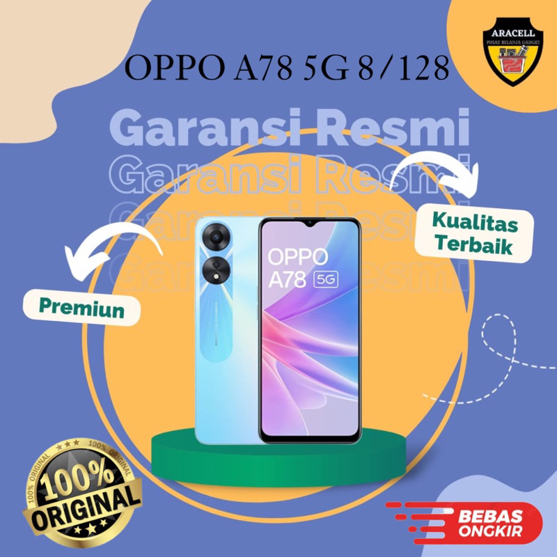 oppo A78 5G 8/128 New segel resmi oppo
