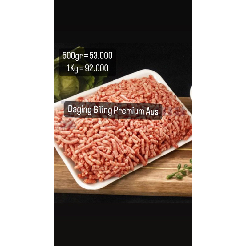 

Daging Giling Premium AUS