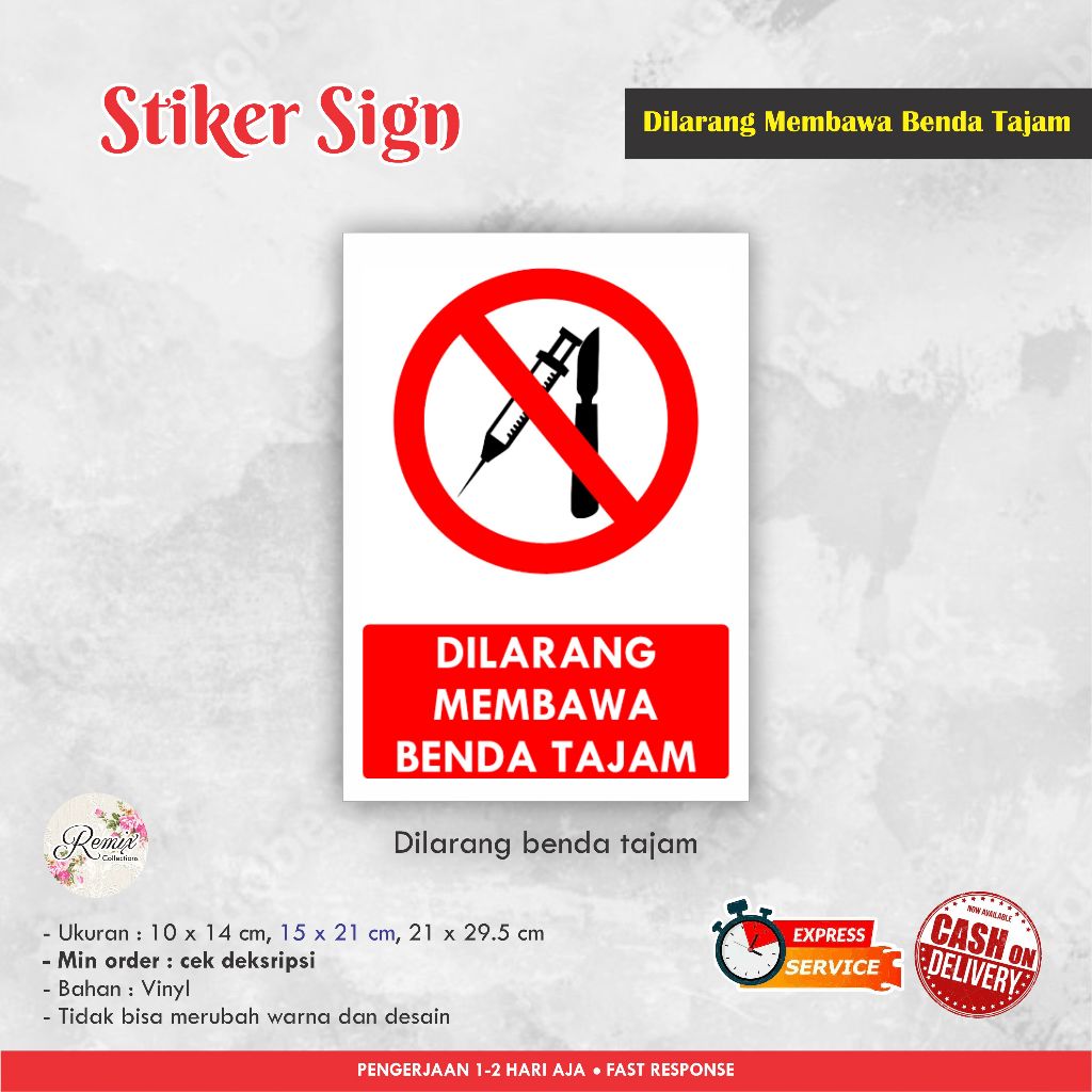 

STIKER SIGN DILARANG MEMBAWA BENDA TAJAM VINYL / STIKER PERINGATAN / SIGN LABEL / WARNING SIGN