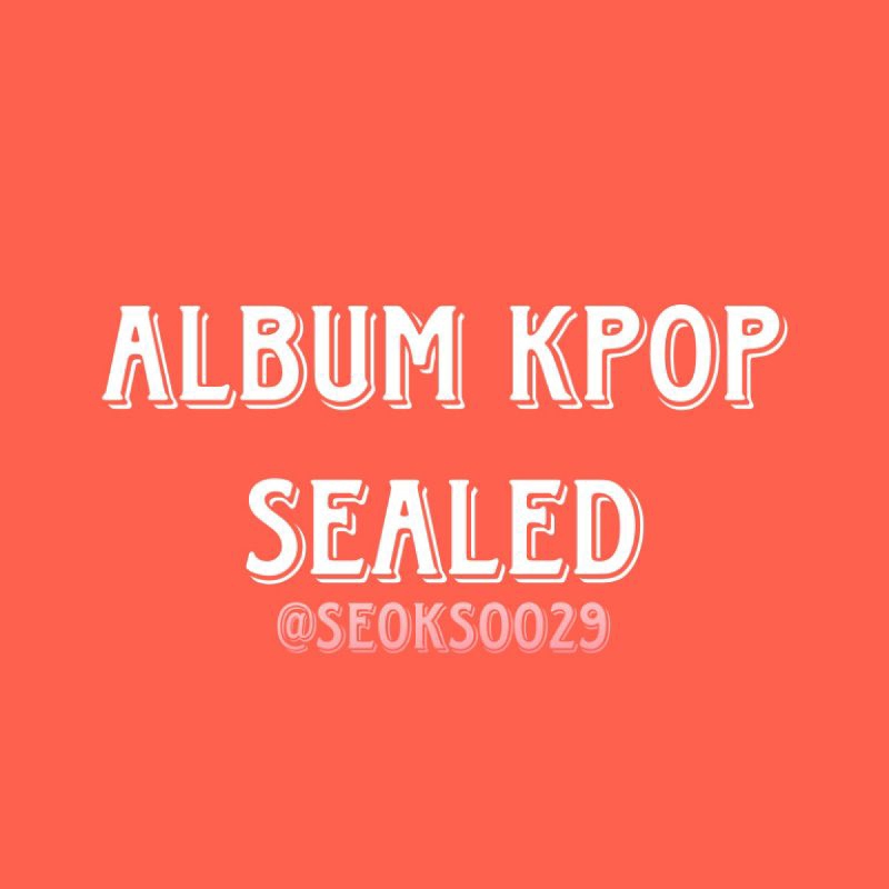 [READY STOK] ALBUM KPOP OFFICIAL SEALED 01