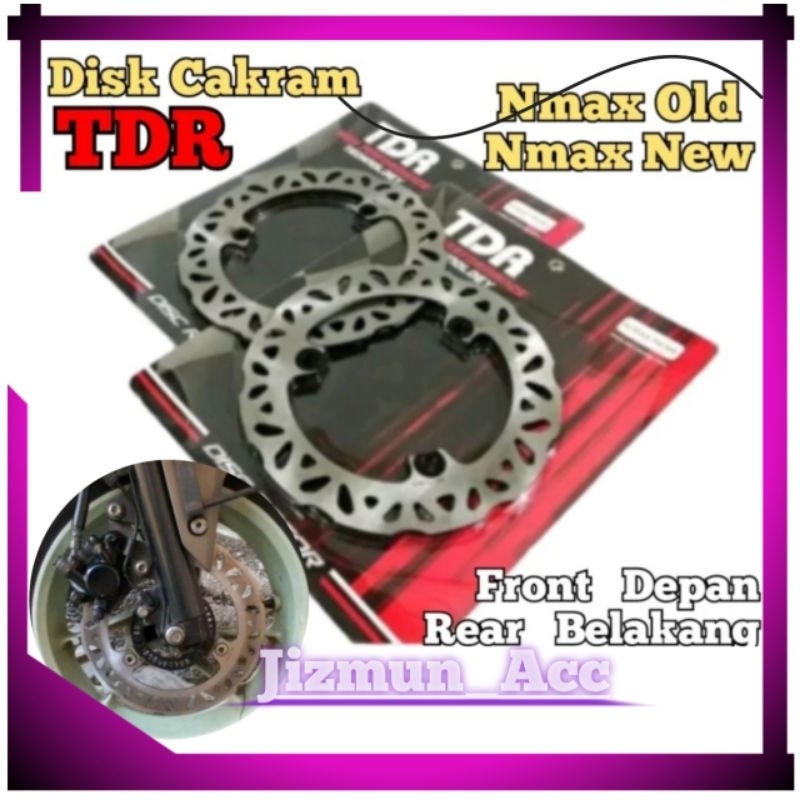 Disk Cakram TDR Racing NMAX old NMAX New Depan Belakang 