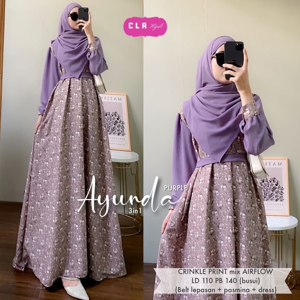 AYUNDA DRESS GAMIS SET PASHMINA BELT ORI BY CLA HIJAB