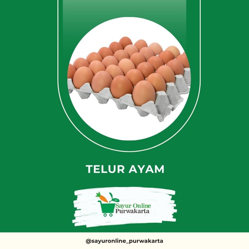 

Telur Ayam - Sayur Online Purwakarta