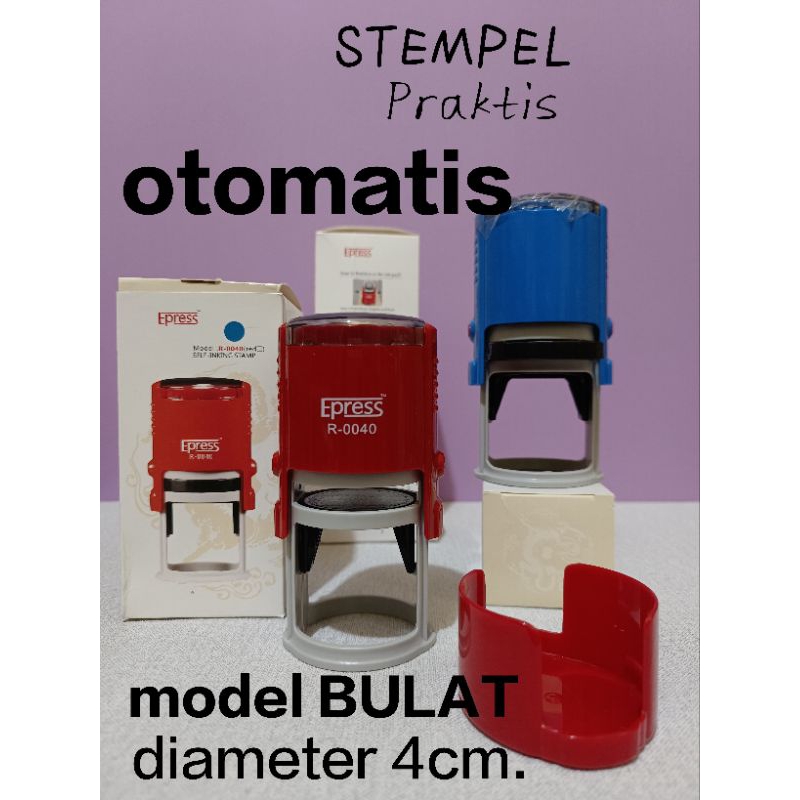

Stempel Epress otomatis Bulat 4cm. Kosongan
