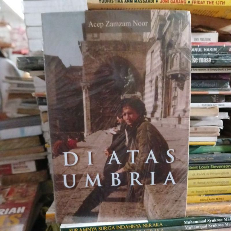 Di atas Umbria. Acep Zamzam Noor.  vta