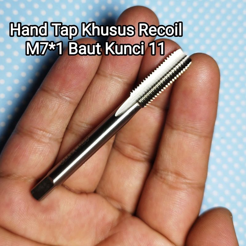 Hand Tap Recoil M7*1 Baut Kunci 11 Tap Khusus Recoil