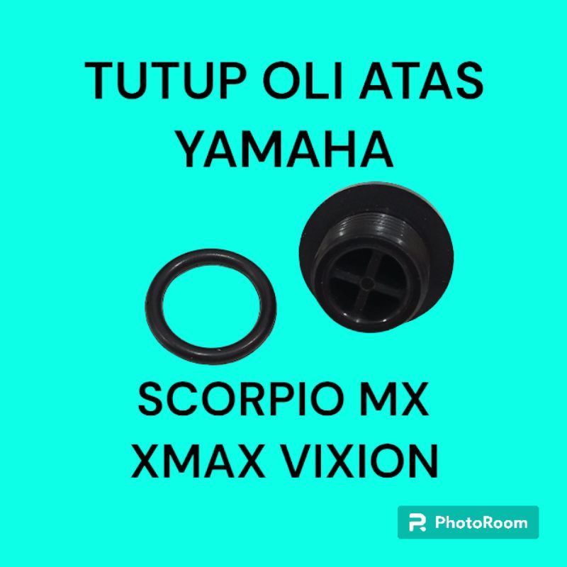 TUTUP OLI MESIN ATAS PLUG MOTOR SCORPIO MX XMAX VIXION OLD