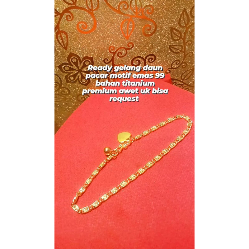 gelang daun pacar motip emas99