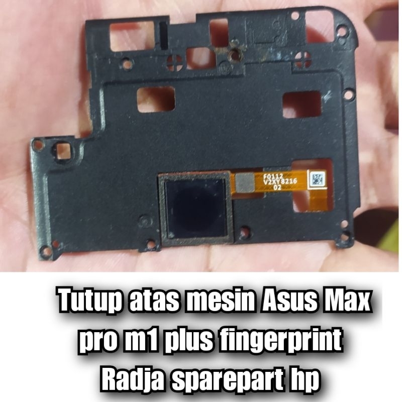 Tutup atas mesin Asus max pro m1 / fingerprint Asus Max pro M1 original