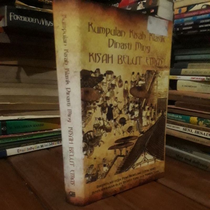 KUMPULAN KISAH KLASIK DINASTI MING KISAH BELUT EMAS  OLEH FENG MENGLONG