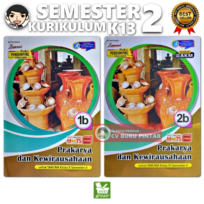 LKS PRAKARYA DAN KEWIRAUSAHAAN SMA/ MA KELAS 10 11 SEMESTER 2 | Zamrud