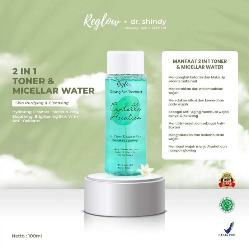 REGLOW 2 in 1 Toner and Micellar Water EXFO BPOM BUMIL BUSUI  AMAN HALAL MUI