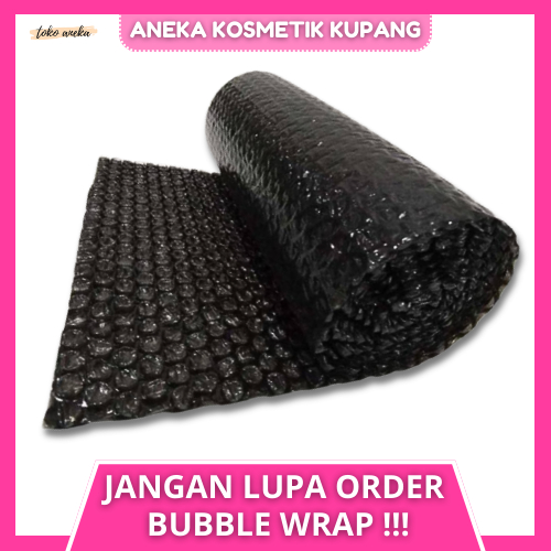 

BUBBLE WRAP - ORDER UNTUK PEMBELIAN BEDAK, LIPSTIK, DSB