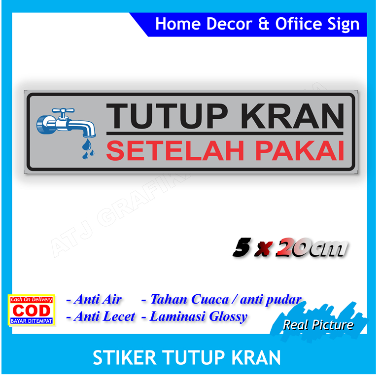 

label stiker tutup kran hemat air sticker peduli lingkungan rumah kantor toko masjid dll