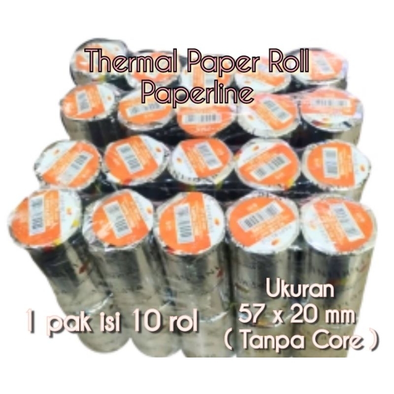 

Thermal Roll / Kertas Struk Paperline 57x30 Tanpa Core ( 5l & 10 rol )