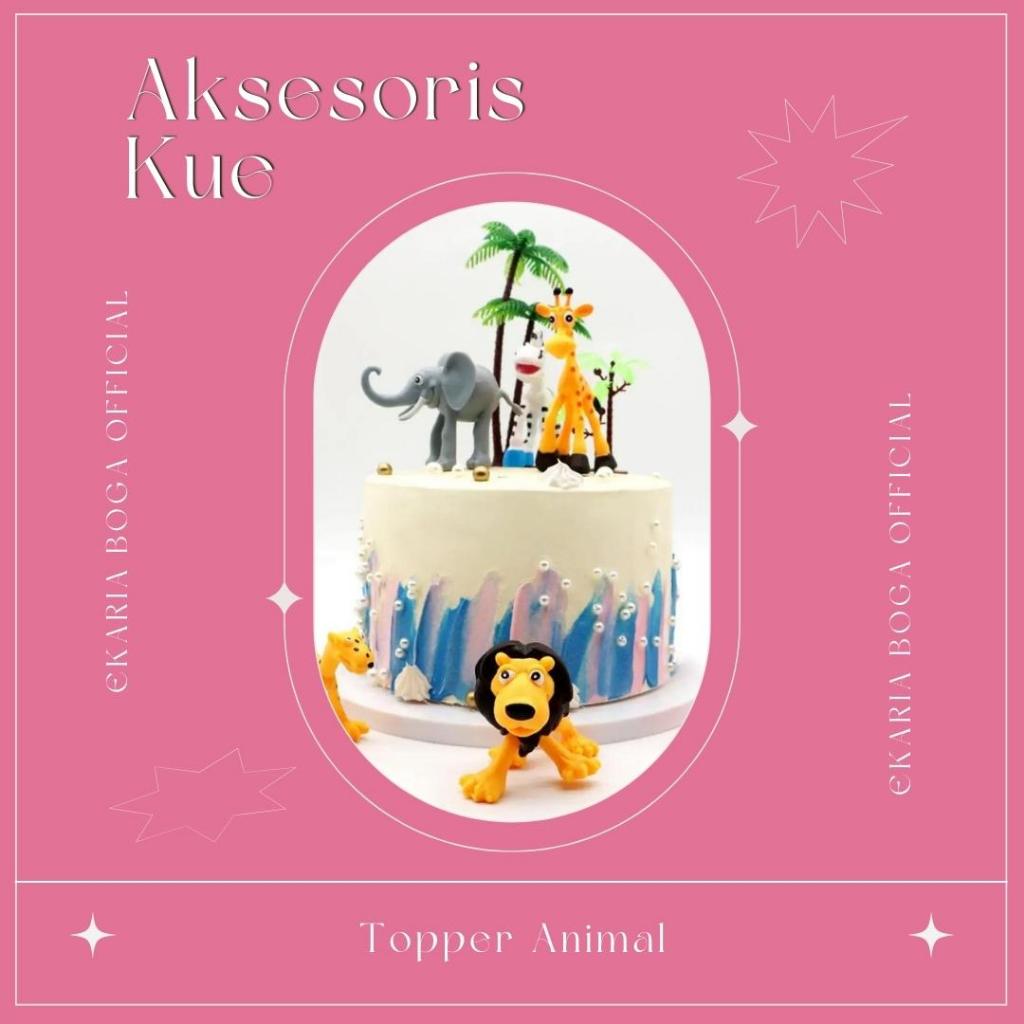AKSESORIS KUE | TOPER | HIASAN KUE ULANG TAHUN | TOPPER ANIMAL
