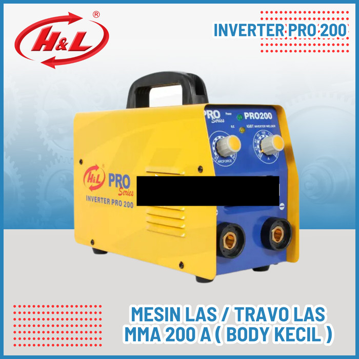 H&L Pro 200 Mesin Las Listrik Travo Las Inverter