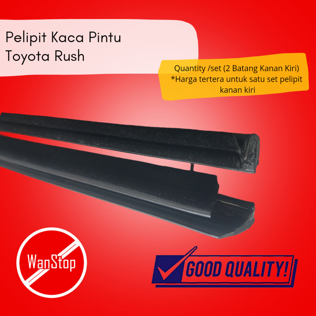Pelipit Kaca Pintu Toyota Rush/ Daihatsu Terios