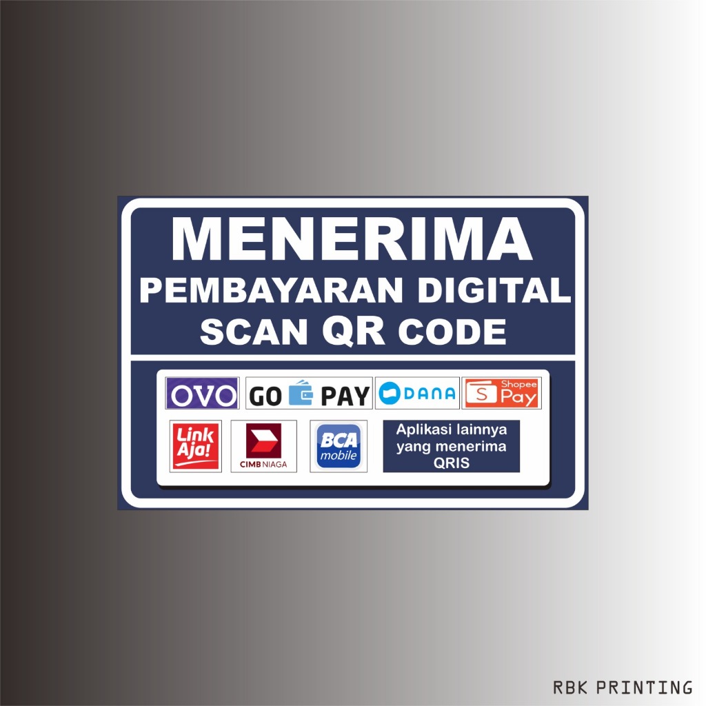 

Stiker Menerima Pembayaran Digital Scan QR Code