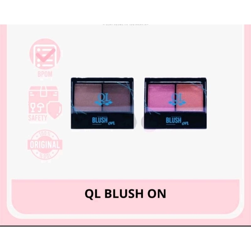 QL blush on