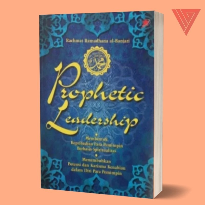 Iyig - Buku Prophetic Leadership By Rachmat Ramadhana Al-Banjari/Buku Kepemimpinan Nabi Muhammad