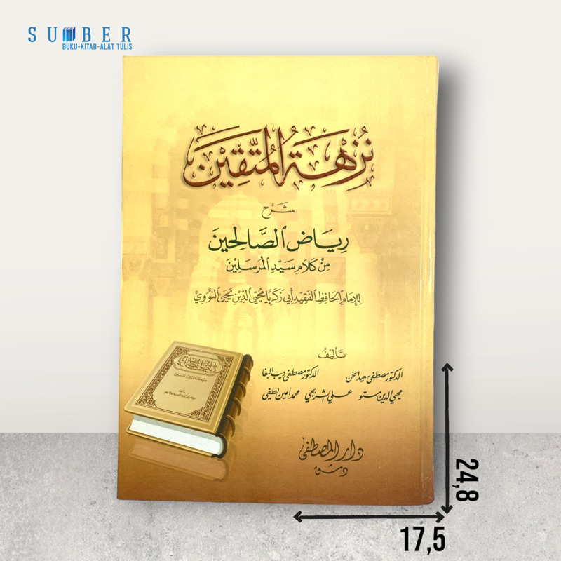 Nuzhatul Muttaqin Syarah Riyadus Sholihin 1 Jilid