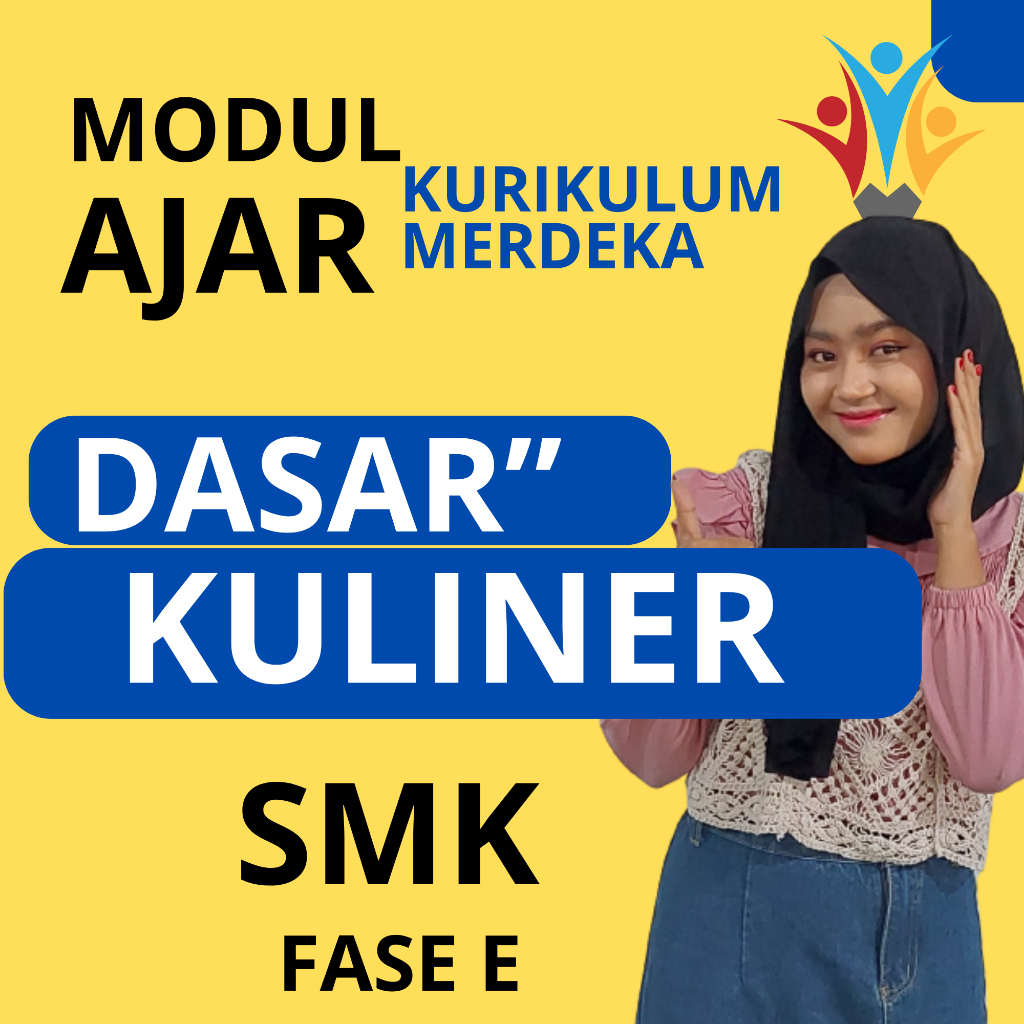 

MODUL AJAR DASAR-DASAR KULINER ( FASE E ) KELAS 10 KURIKULUM MERDEKA SMK