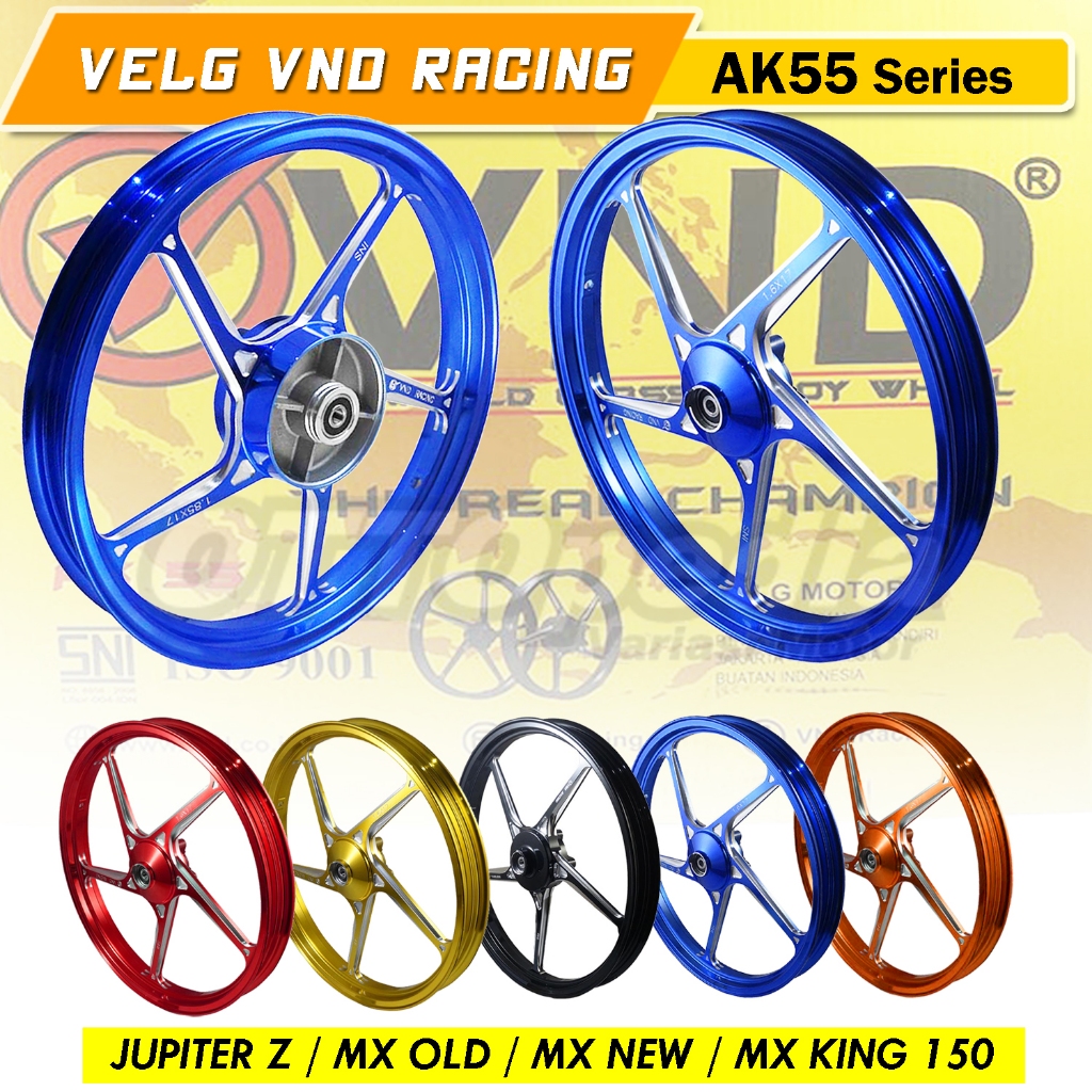 Velg Racing CNC VND AK55 Enkei Fizr Jupiter Z MX OLD New Z1 MX King   NINJA 150 R  RIng 17 AK 55