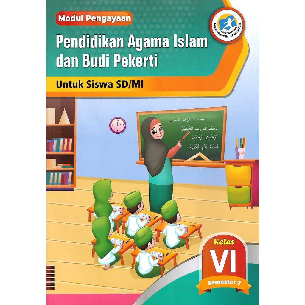 Buku Modul Pengayaan LKS Pendidikan Agama islam  Kelas 6SD/MI Semester 2 Kurikulum 2013.