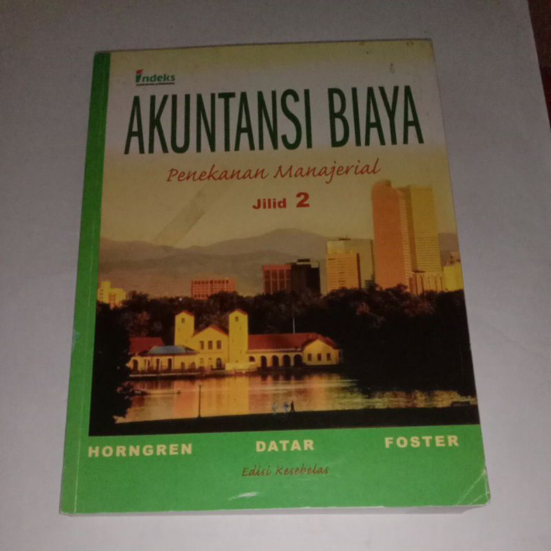 Akuntansi Biaya Penekanan Manajerial Jilid 2 by Horngren