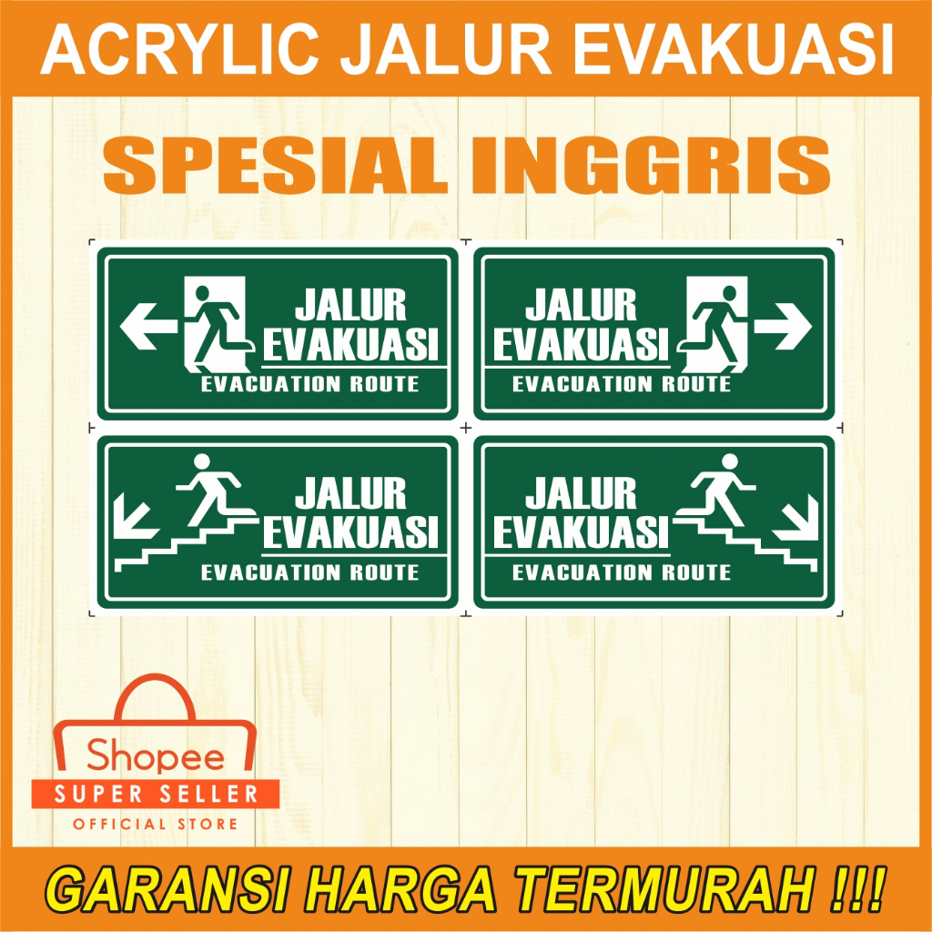 ACRYLIC / AKRILIK SIGN JALUR EVAKUASI 20X9, 30X9, 30X15 SPECIAL 2 BAHASA