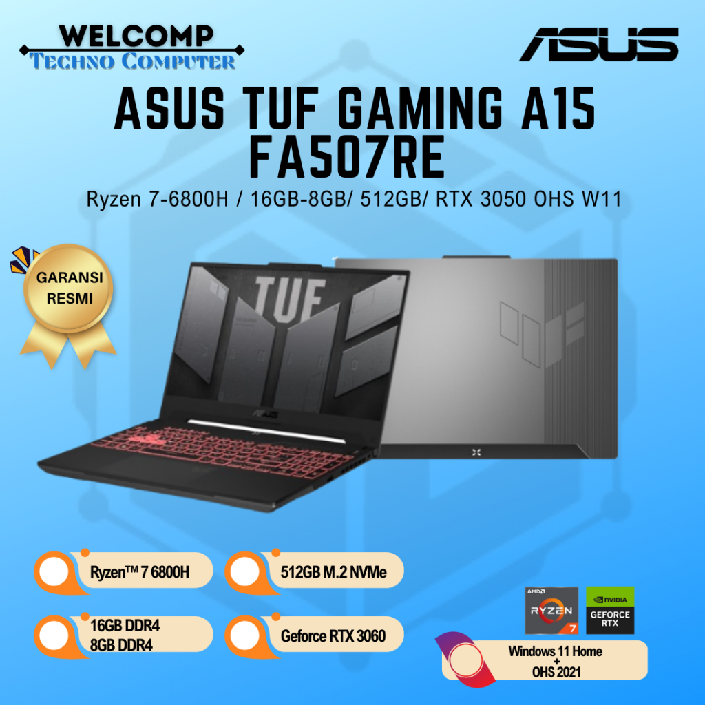 Laptop Asus Tuf Gaming A15 FA507RE Ryzen 7-6800H/ 512GB/ RTX3050Ti 4GB/ OHS W11 Garansi Resmi