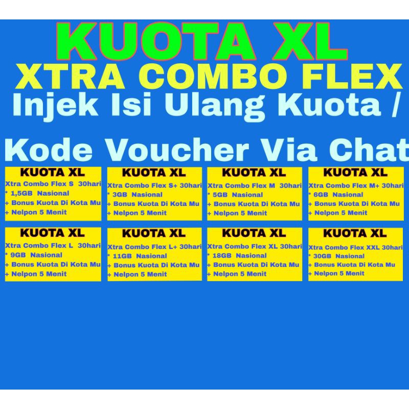 kuota paket data xl Xtra combo flex / kouta xl / kouta xl unlimited / paket xl s s+ m l xl xxl xxxl 