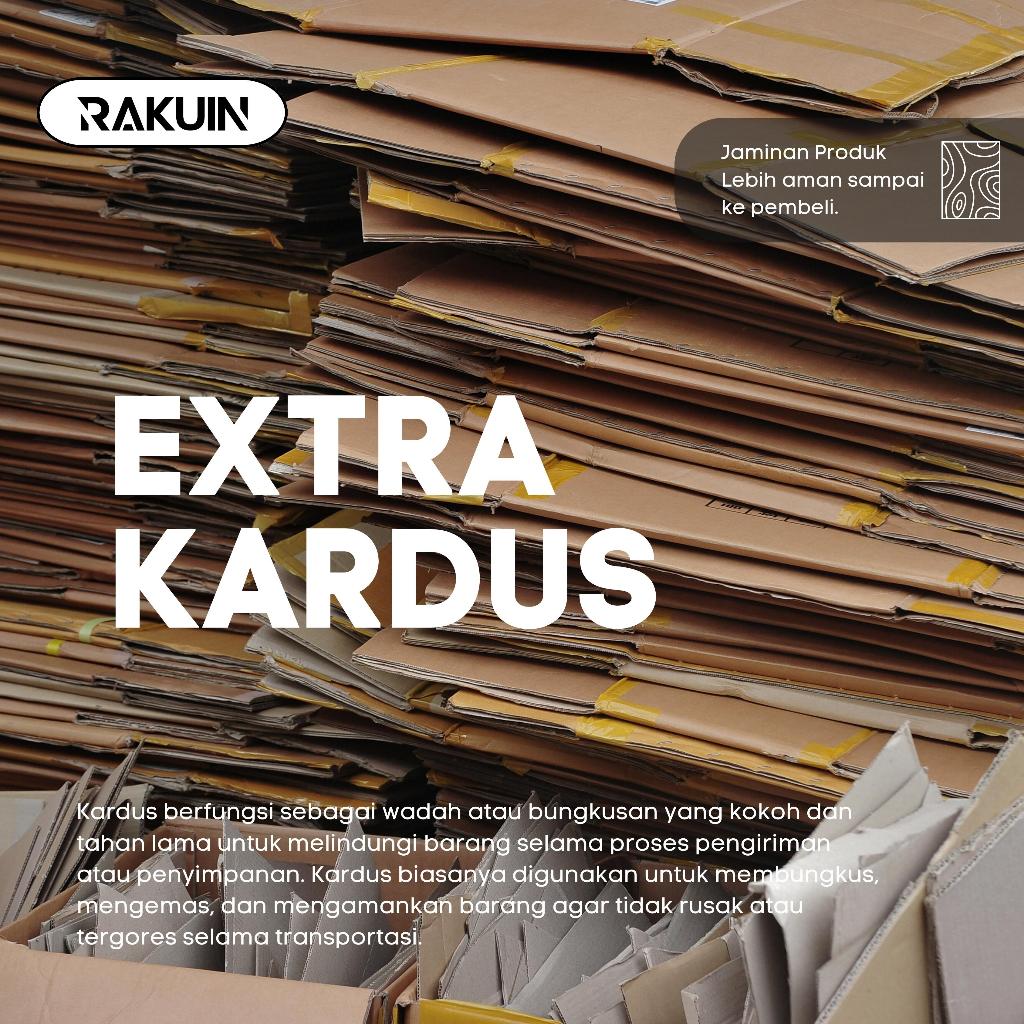 

EXTRA KARDUS - PERLINDUNGAN EXTRA KARDUS TEBAL UNTUK SETIAP PRODUK RAKUIN