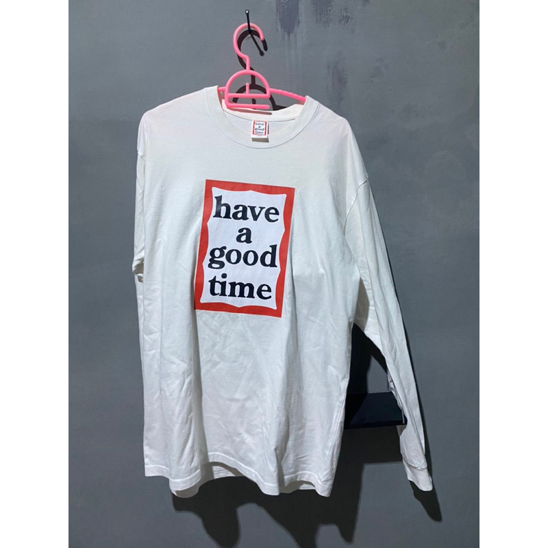 longsleeve have a good time