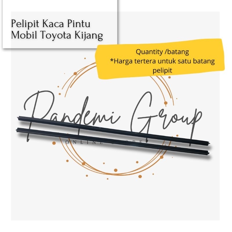 Pelipit Kaca Pintu Mobil Toyota Kijang
