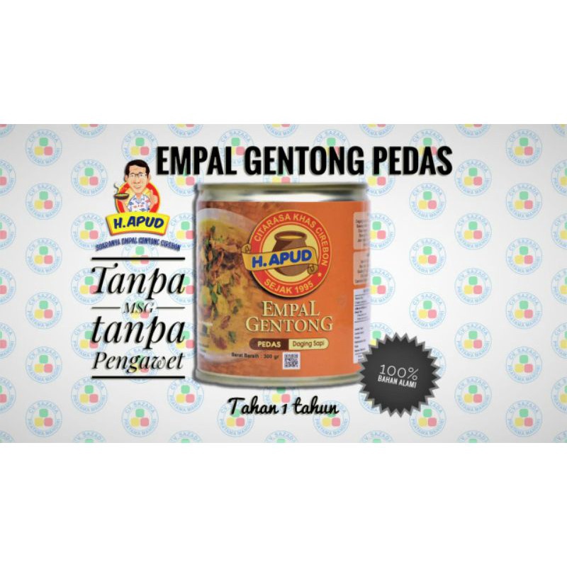 

Original EMPAL GENTONG PEDES H.apud kemasan kaleng !!!