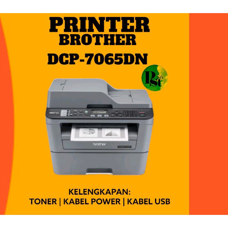 Printer Brother DCP-7065DN / Printer Laser Brother Duplex Network Multifungsi