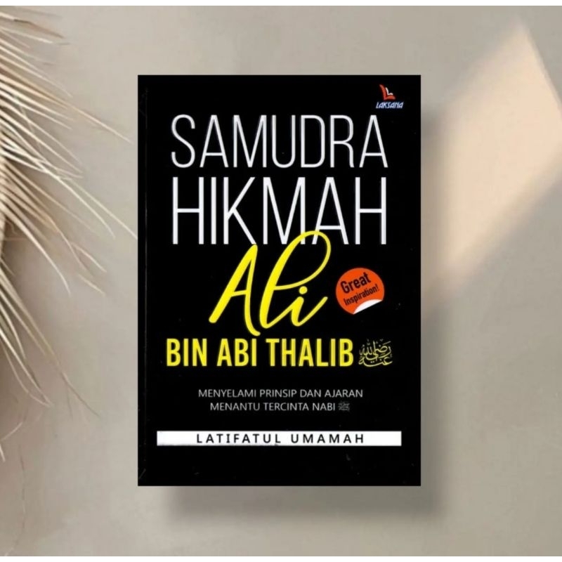 Samudra Hikmah Ali bin Abi Thalib