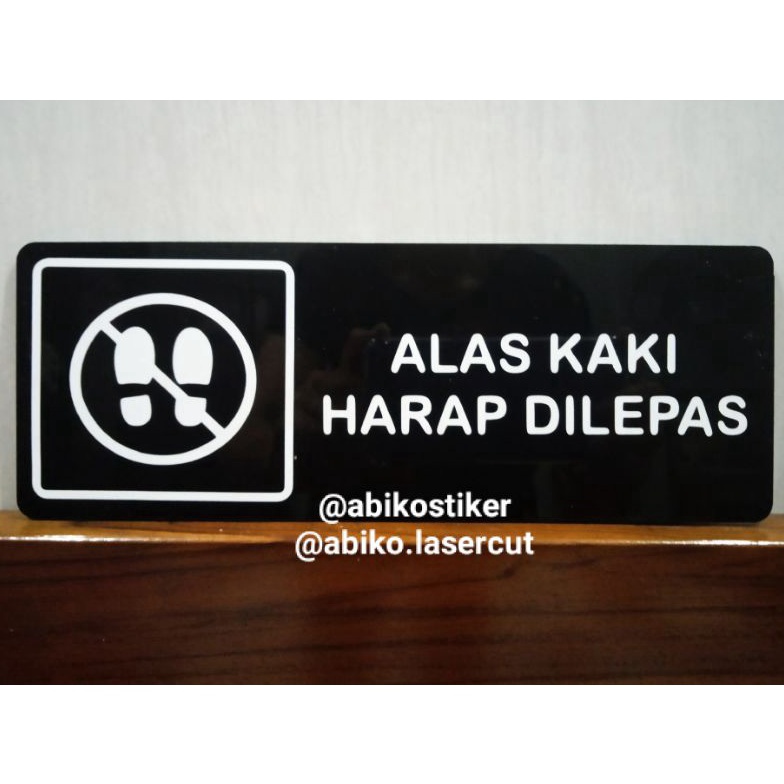 

Grosir.. sign board akrilik alas kaki harap dilepas 8x22 cm 62