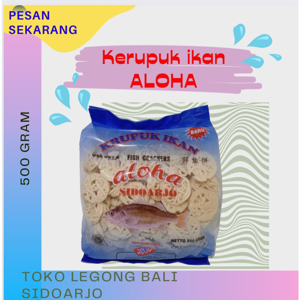 Legong Bali Aloha Kerupuk Ikan Tenggiri Istimewa 500g Palembang Kecil