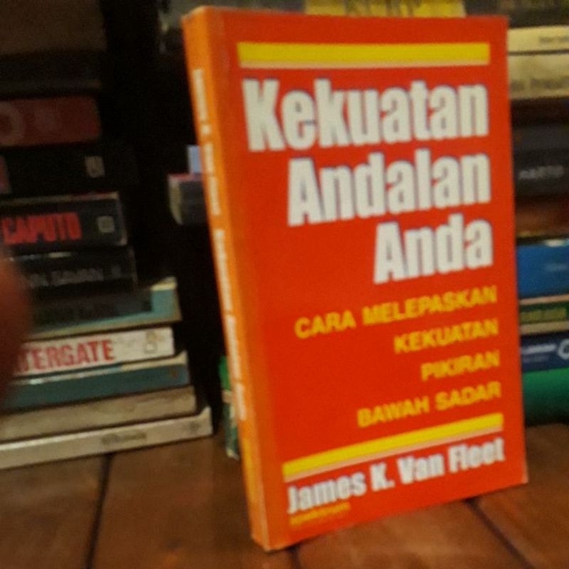 KEKUATAN ADALAH ANDA - JAMES K VAN FLEET