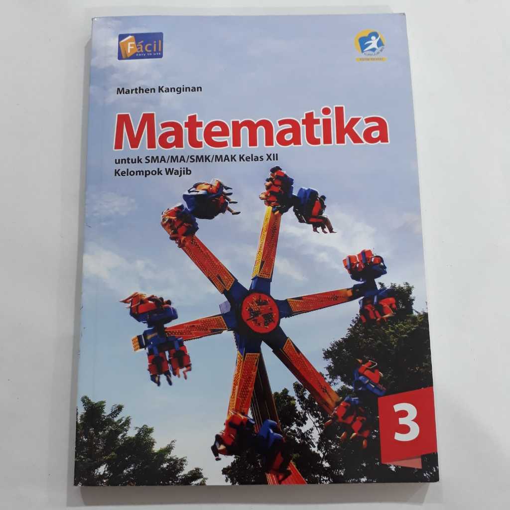 MATEMATIKA WAJIB KELAS 12 SMA FACIL KURIKULUM 2013 KURTILAS