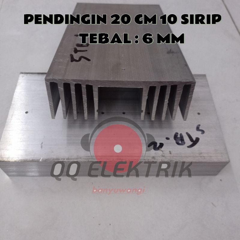 HEATSINK / PENDINGIN 20CM TEBAL, 2MM,4MM,6MM