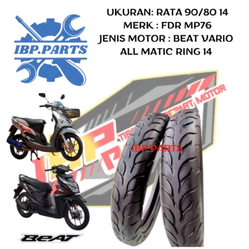 SEPASANG BAN MATIC RACE SOFTCOMPOUN MP76 UKURAN 90/80 RING 14 TUBELES