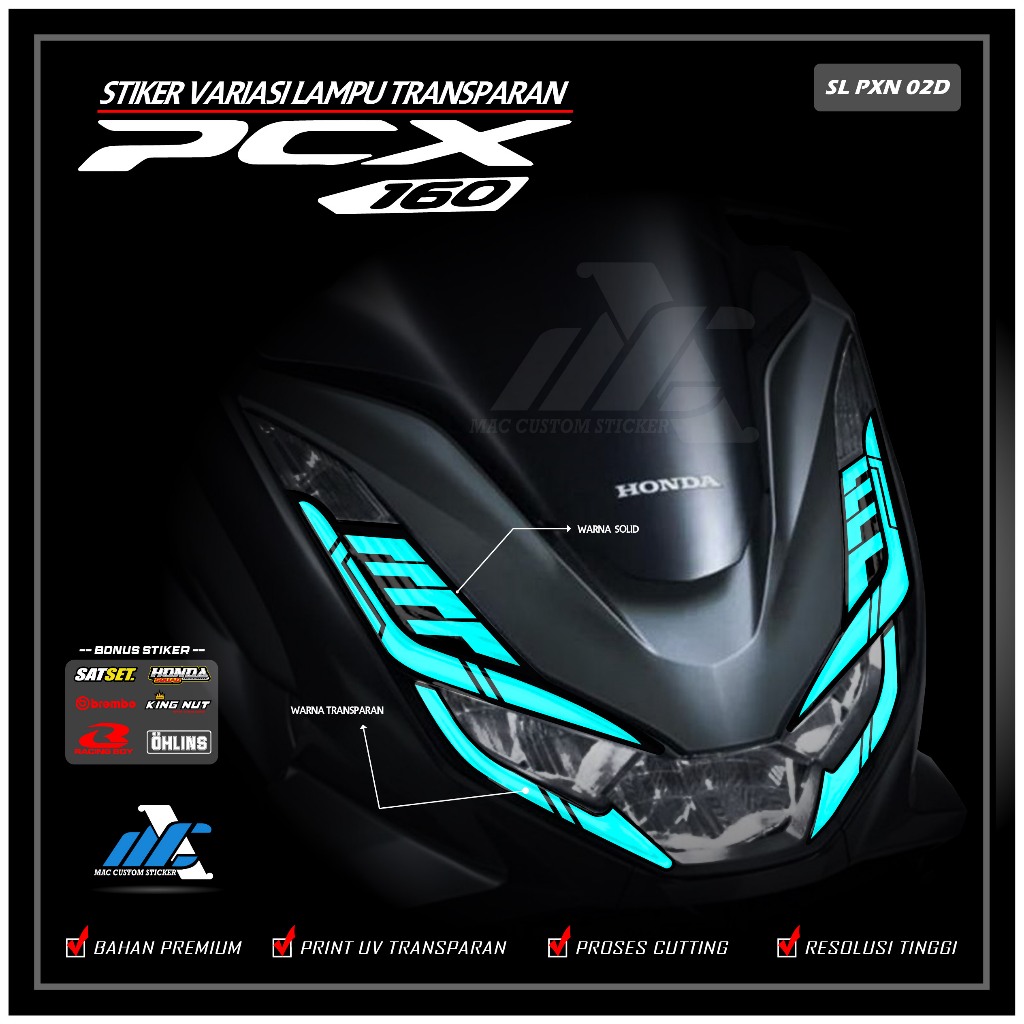 STIKER LAMPU DEPAN PCX 160 - STIKER LAMPU ALIS PCX 160 - STIKER LAMPU TRANSPARAN PCX 160 - SL PXN 02