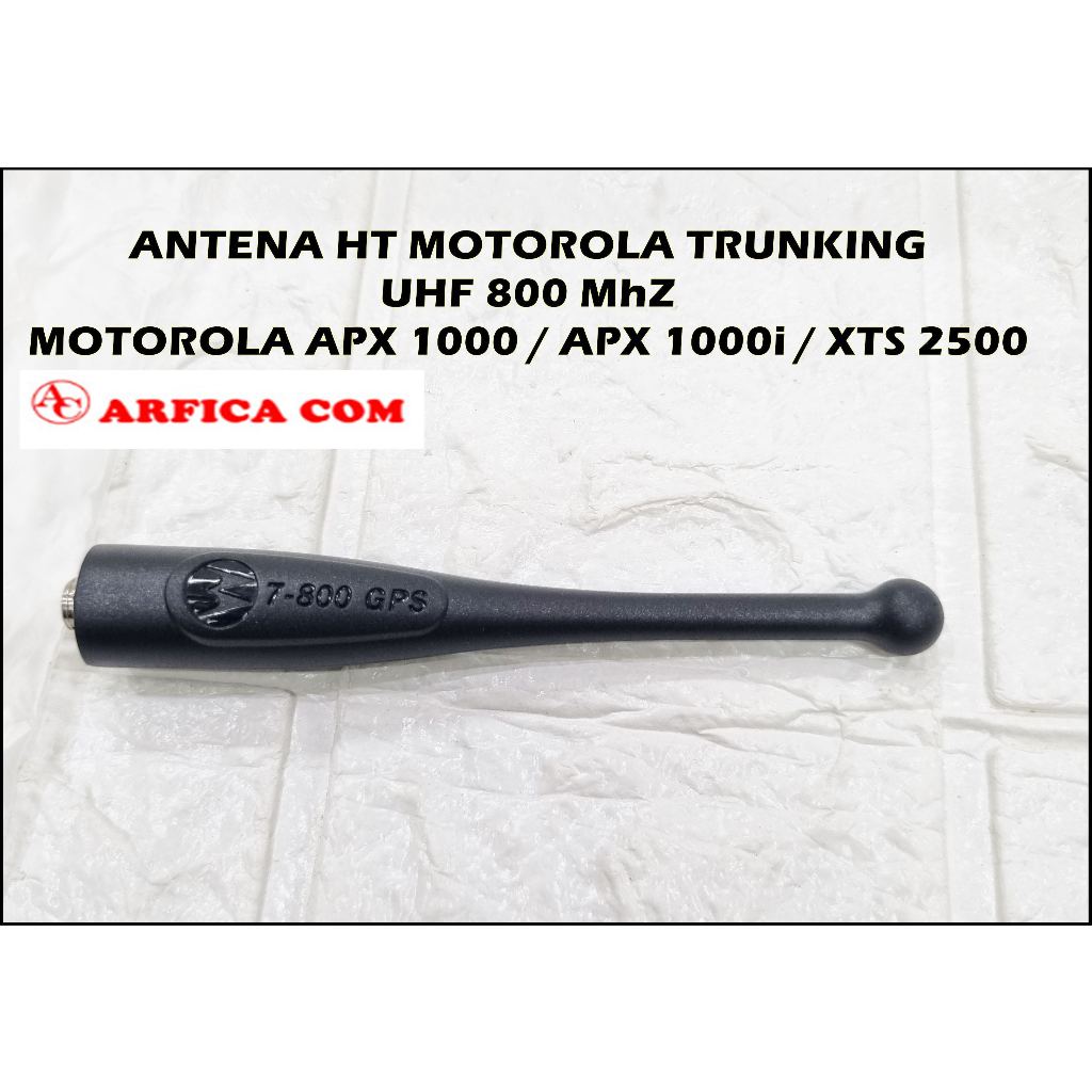 ANTENA HT MOTOROLA APX 1000 APX1000 ORIGINAL MOTOROLA XTS 2500 UHF TRUNKING 800 Mhz