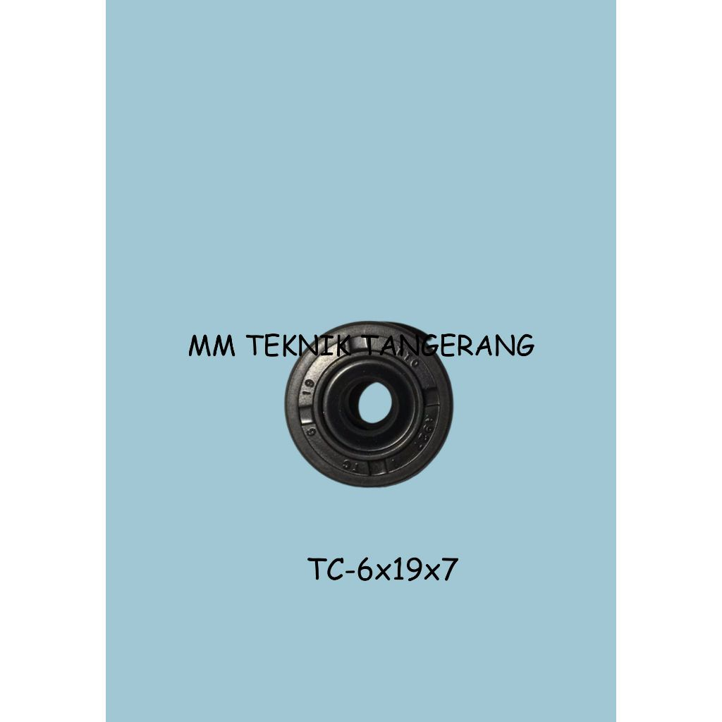 Oil seal TC 6x19x7 6 x 19 x 7 karet oli sil shock breaker 6 19 7