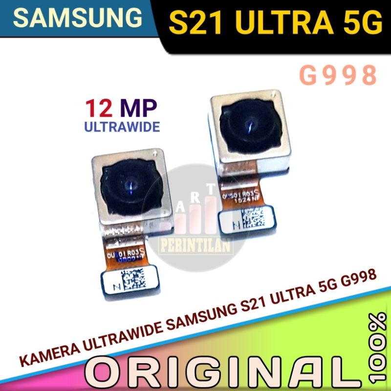 KAMERA ULTRAWIDE BRLAKANG SAMSUNG S21 ULTRA 5G G998 ORIGINAL